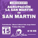 «La San Martín»: La agrupación…