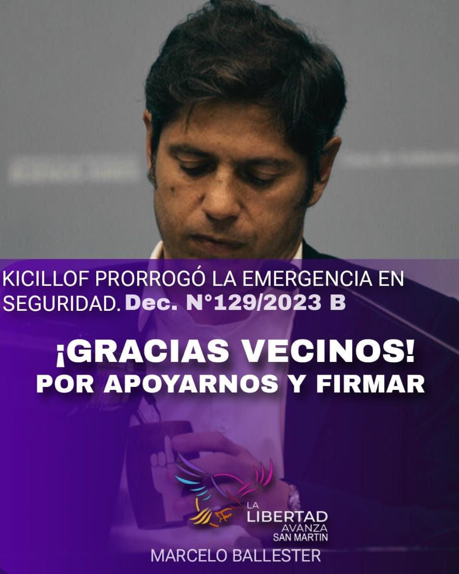 LLA San Martín: Marcelo Ballester cierra la recogida de firmas para la emergencia en seguridad