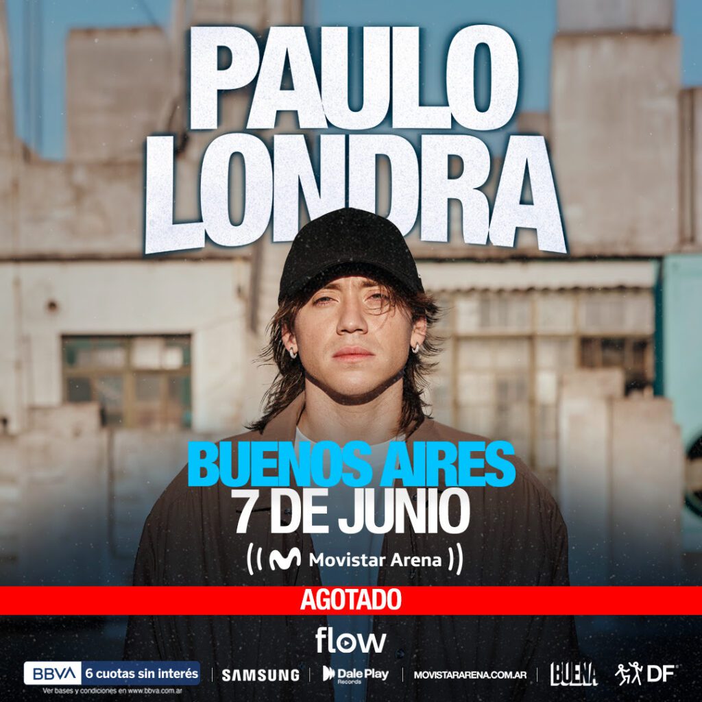 PAULO LONDRA ¡agota el Movistar Arena y crece la expectativa por su show en Argentina!